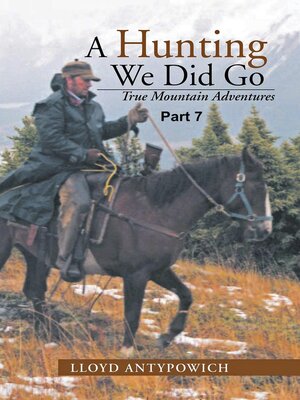 cover image of A Hunting We Did Go Part 7